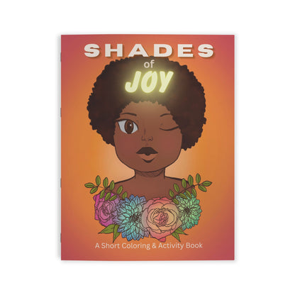 Shades of Joy Coloring & Activity Book